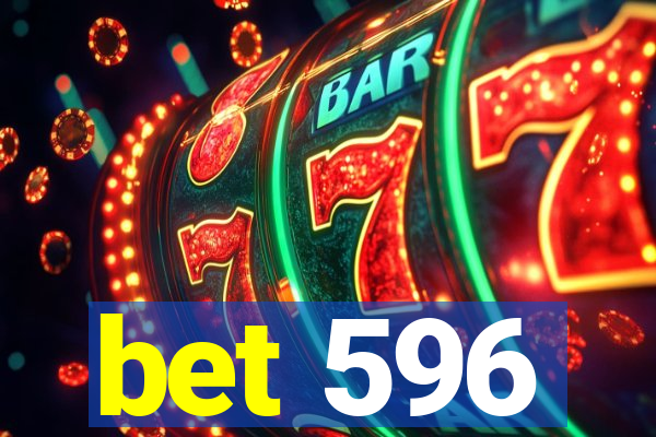 bet 596